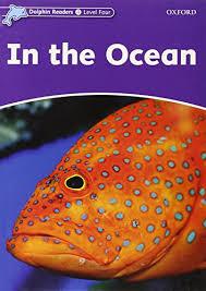 (In The Ocean (Dolphin Readers 4 + CD