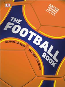 (The Football Book  (The Teams The Rules The Leagues The Tactics