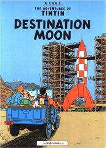 (Destination Moon (The Adventures Of The TinTin