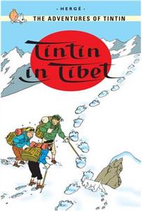 (TinTin in Tibet (The Adventures Of The TinTin