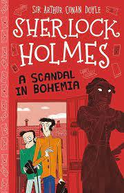 Shrlock Holmes A Scandal In Bohemia