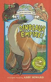 (Dinosaur Empire (Earth Before Us